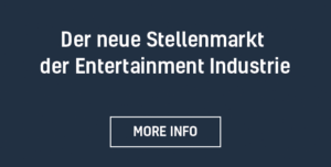 Der neue Stellenmarkt der Entertainment Industrie