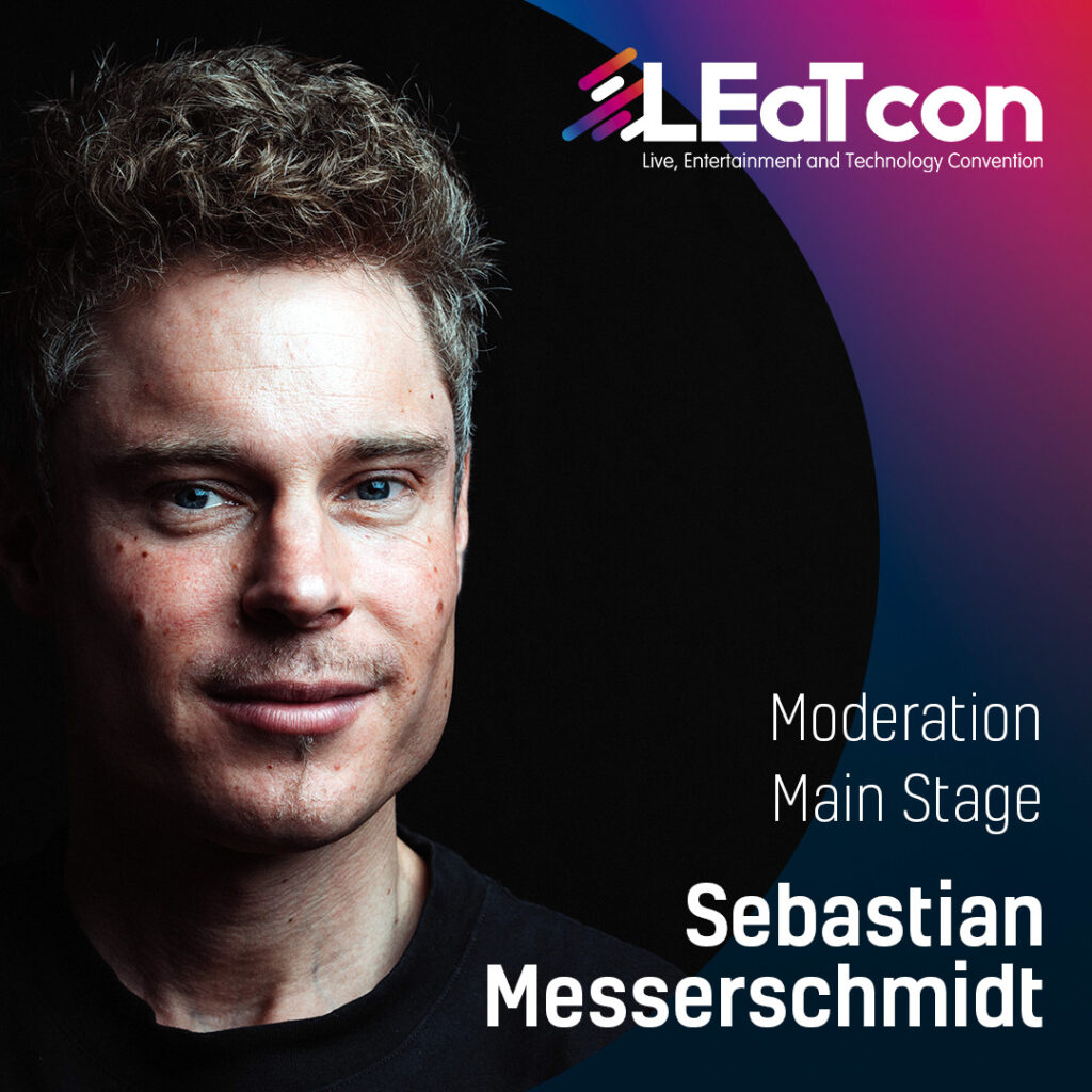 Sebastian Messerschmidt Moderation Main Stage LEaT con 2022