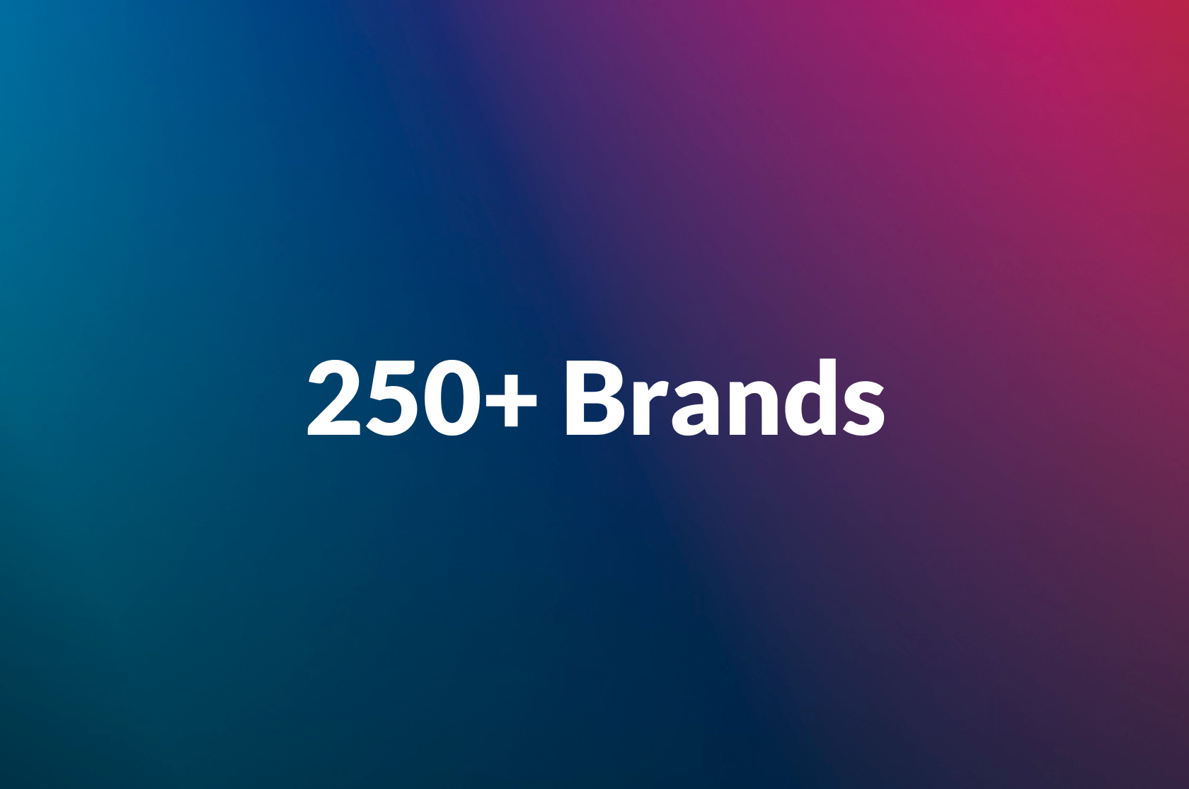 250+Brands