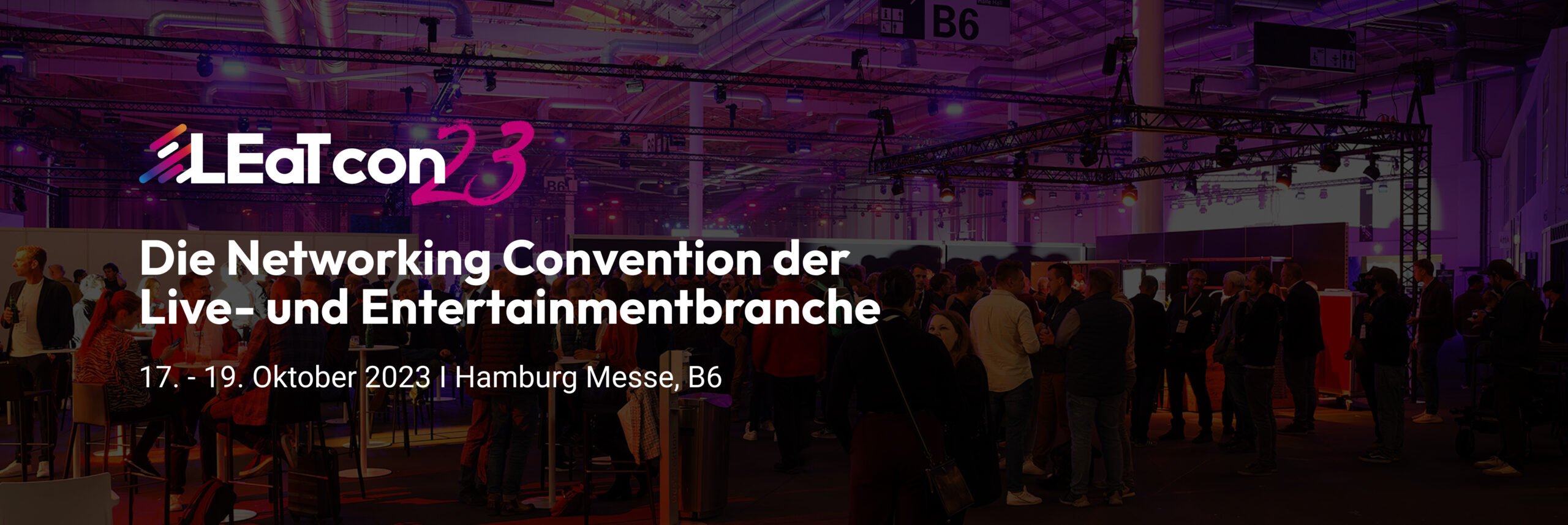 LEaT ccm 2023: Die Networking Convention der Live- und Entertainmentbranche