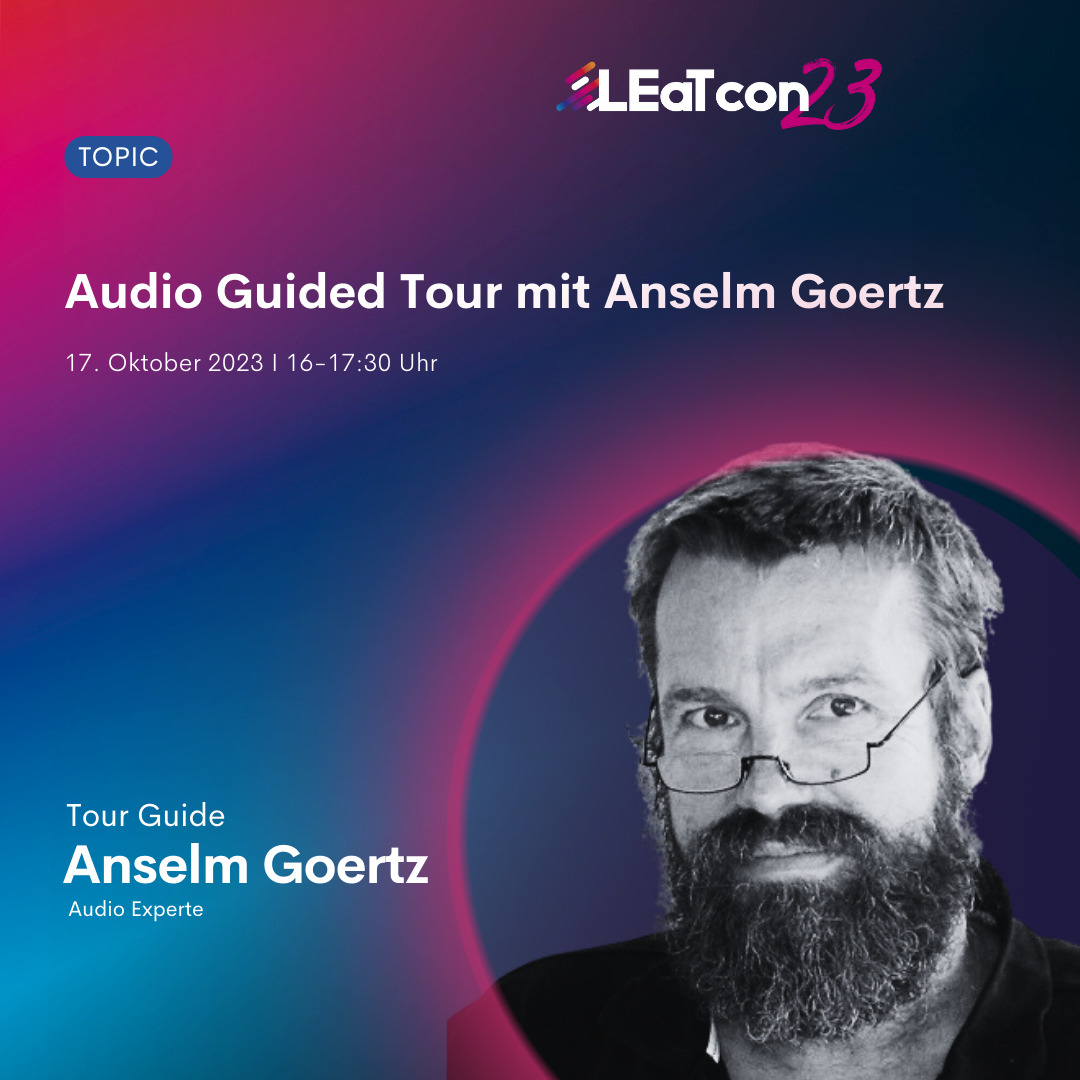 Anselm Goertz Guided Tour