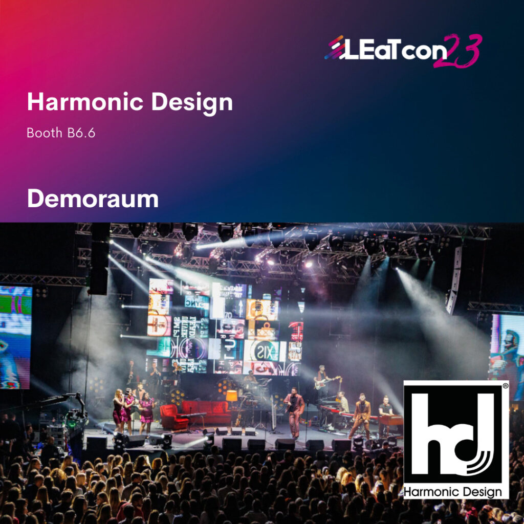 Harmonic Design Demoraum auf der LEaT con 2023