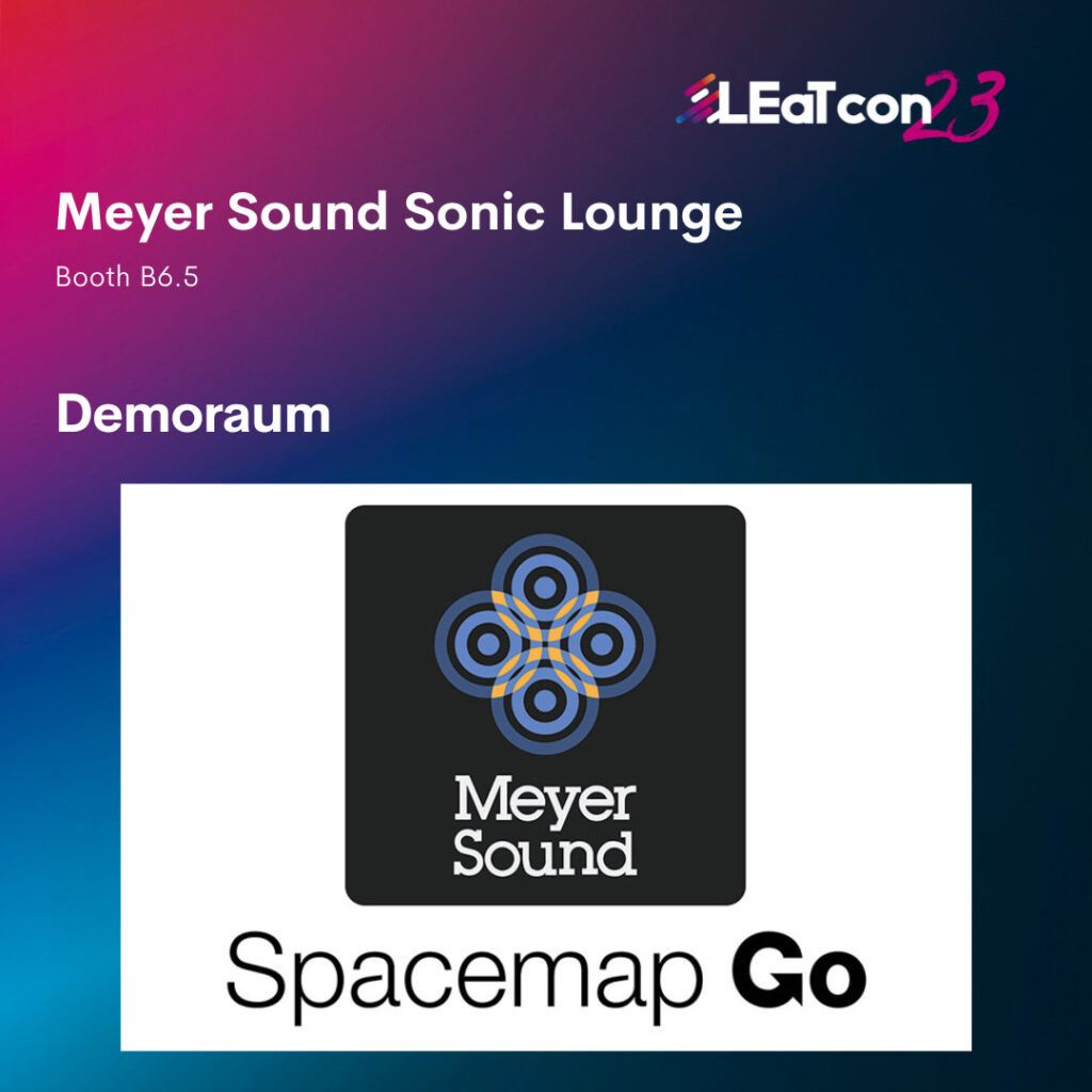Meyer Sound Sonic Lounge auf der LEaT con 2023