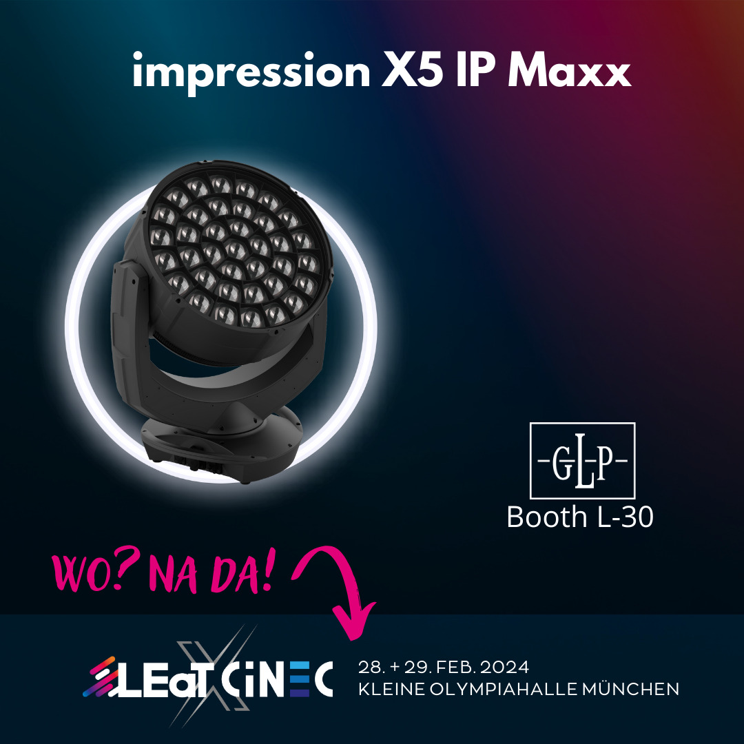 GLP impression X5 IP Maxx
