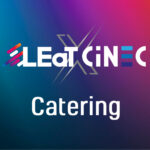LEaT X CiNEC 2024 Catering